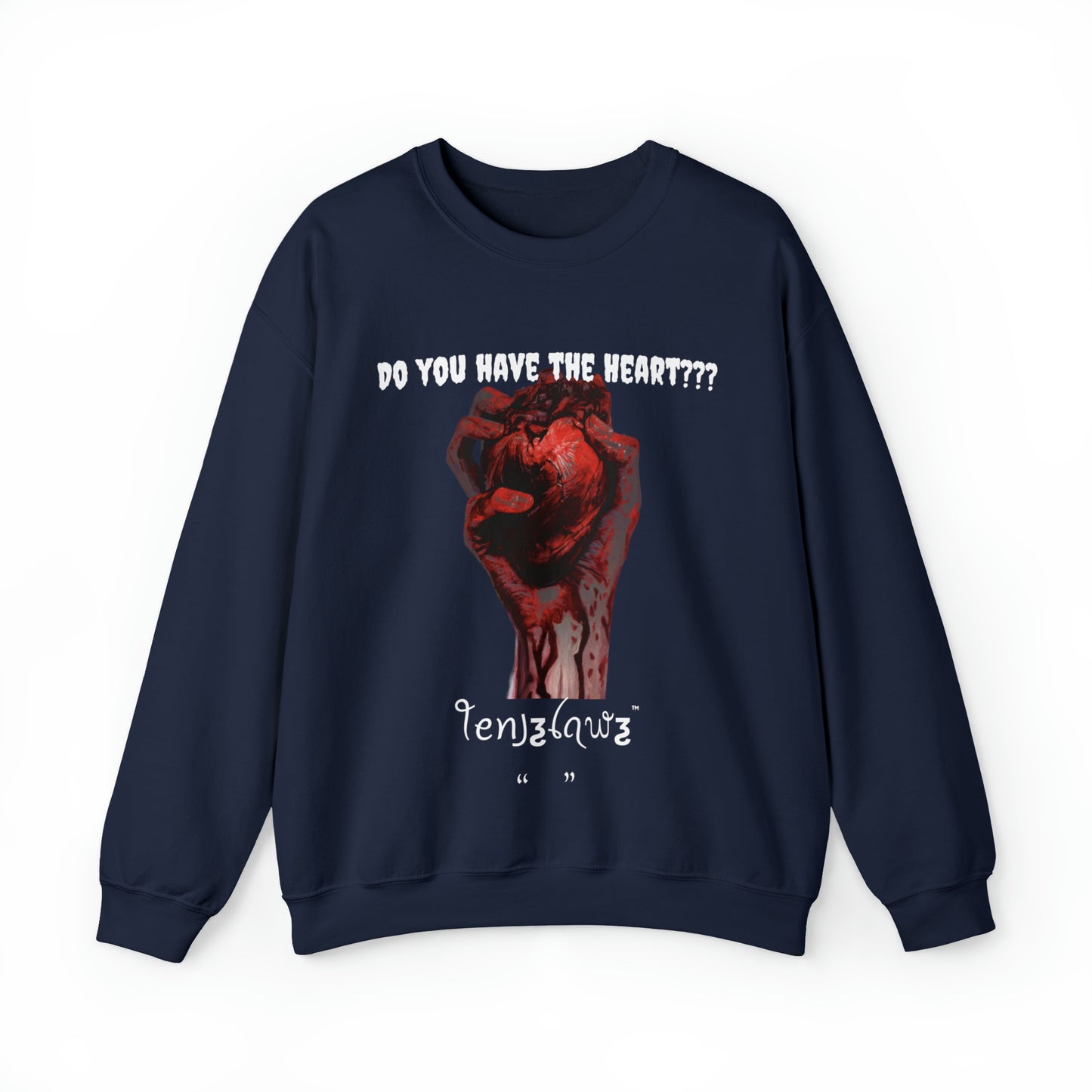 Do you have the Heart??? - Crewneck/Sweatshirt {front art}