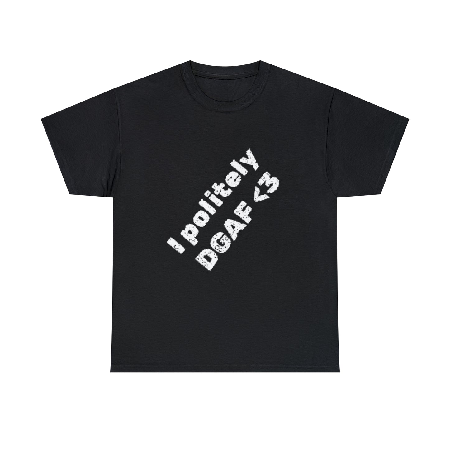 IDGAF...Politely<3