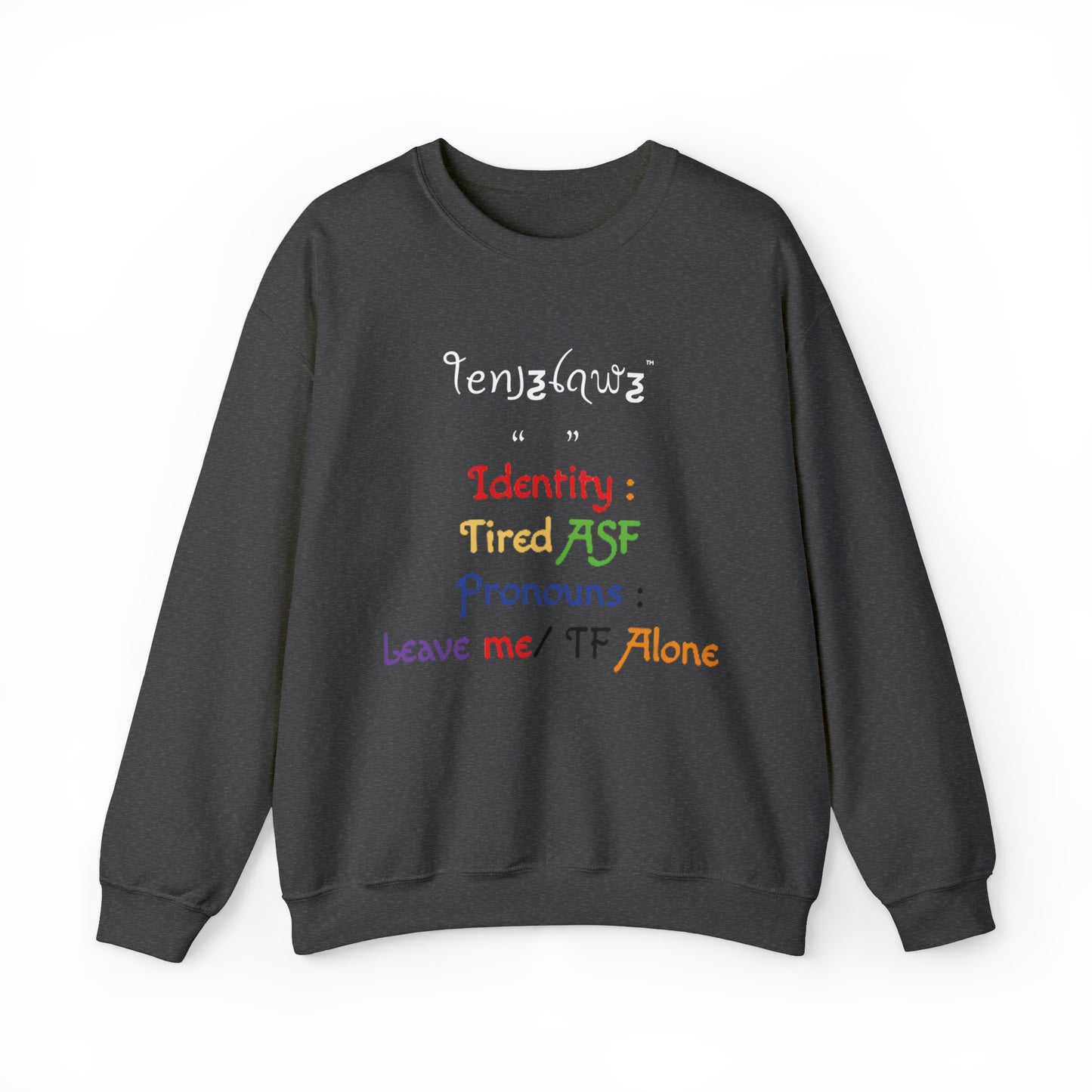 ID Me - Crewneck/Sweatshirt {front art}